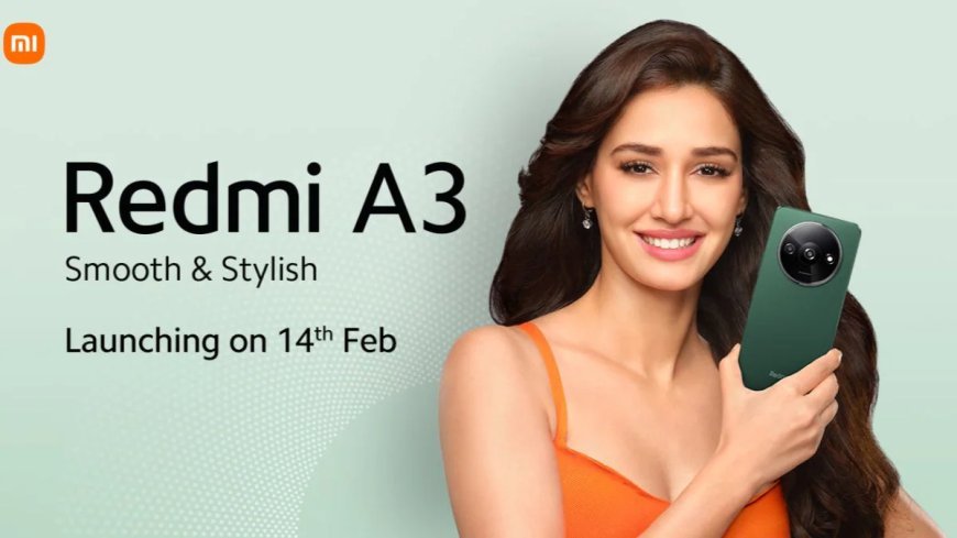Redmi A3 Lunching Conform In India, 14 February
